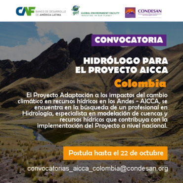 Convocatoria: Profesional Hidrólogo del Proyecto AICCA – Colombia