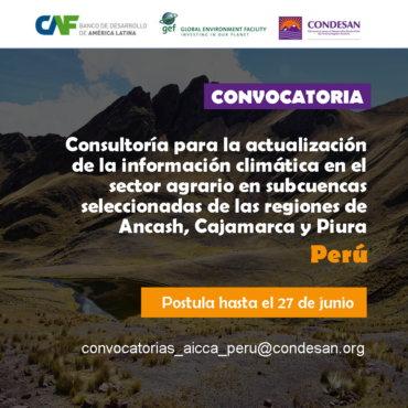 Convocatoria: Consultoría Actualización Información Climática – Proyecto AICCA Perú
