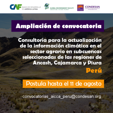 Ampliación convocatoria: Consultoría Actualización Información Climática – Proyecto AICCA Perú