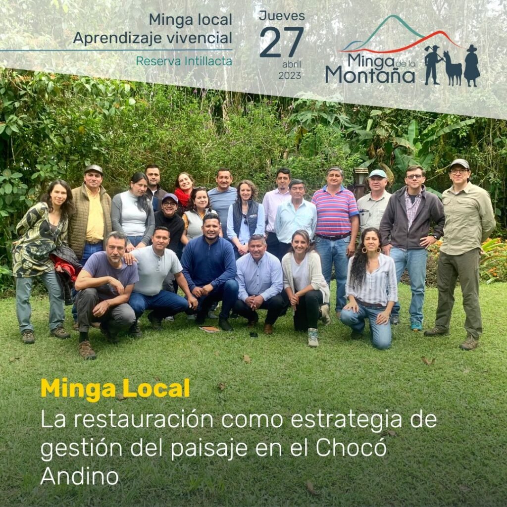 Minga local resalta los beneficios del trabajo mancomunado en torno a la restauración con enfoque de paisaje en el Chocó Andino