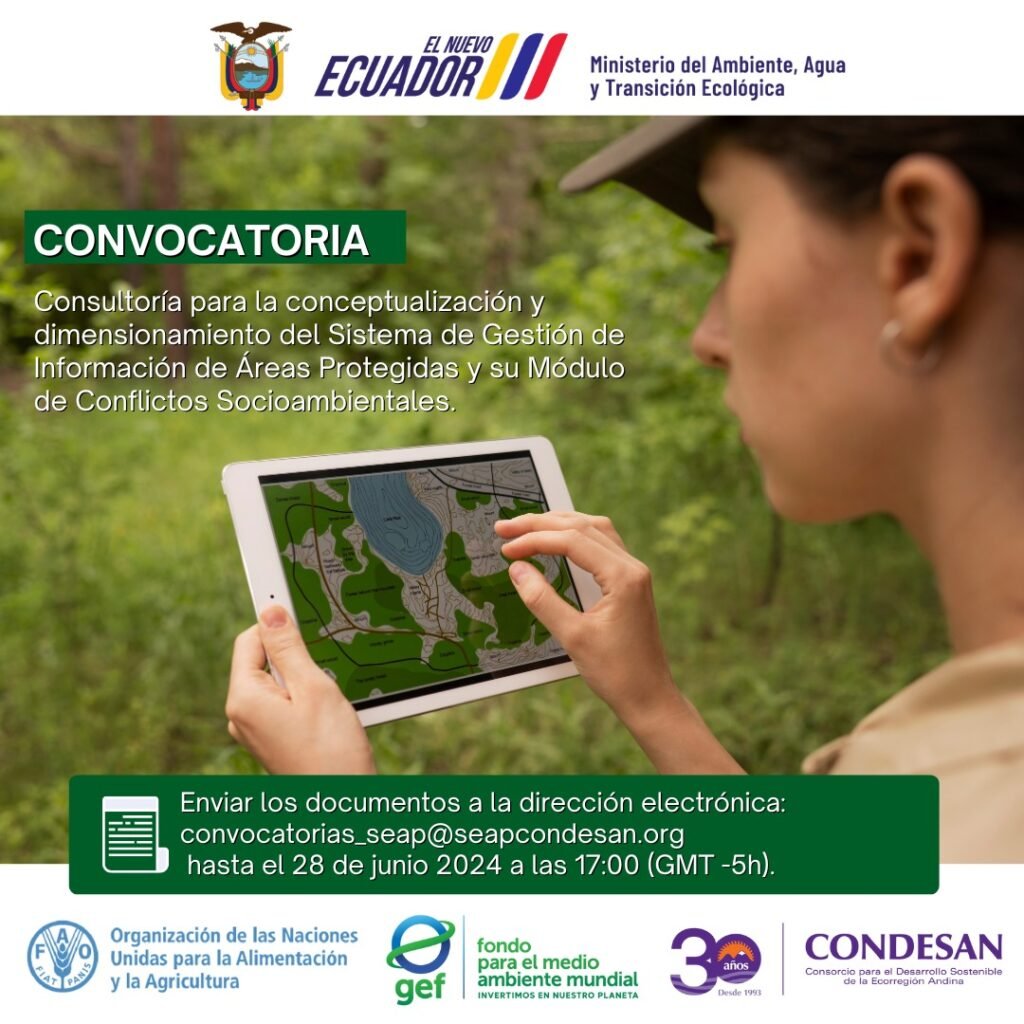 CONVOCATORIA: Consultoría para la conceptualización y dimensionamiento del Sistema de Gestión de Información de Áreas Protegidas y su Módulo de Conflictos Socioambientales