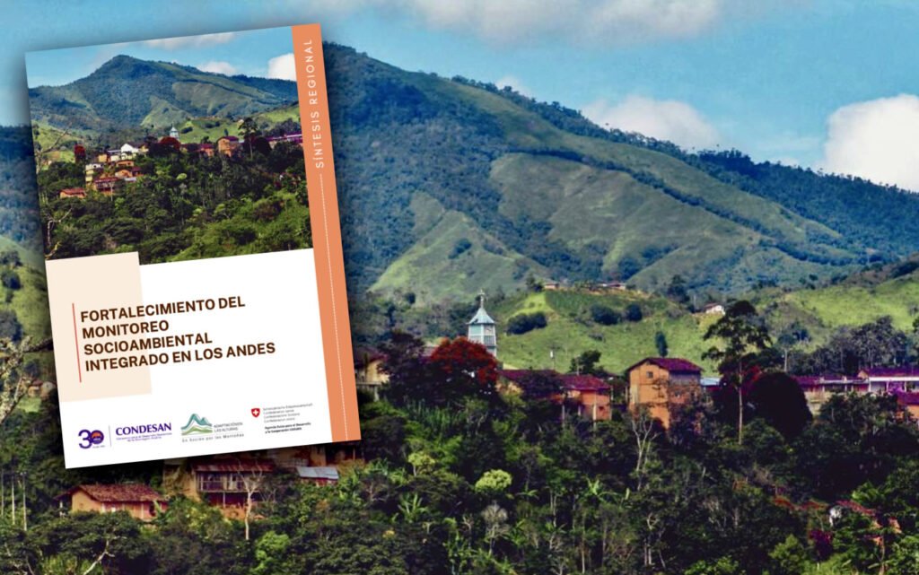 Publicada la Síntesis Regional “Fortalecimiento del Monitoreo Socioambiental en los Andes”