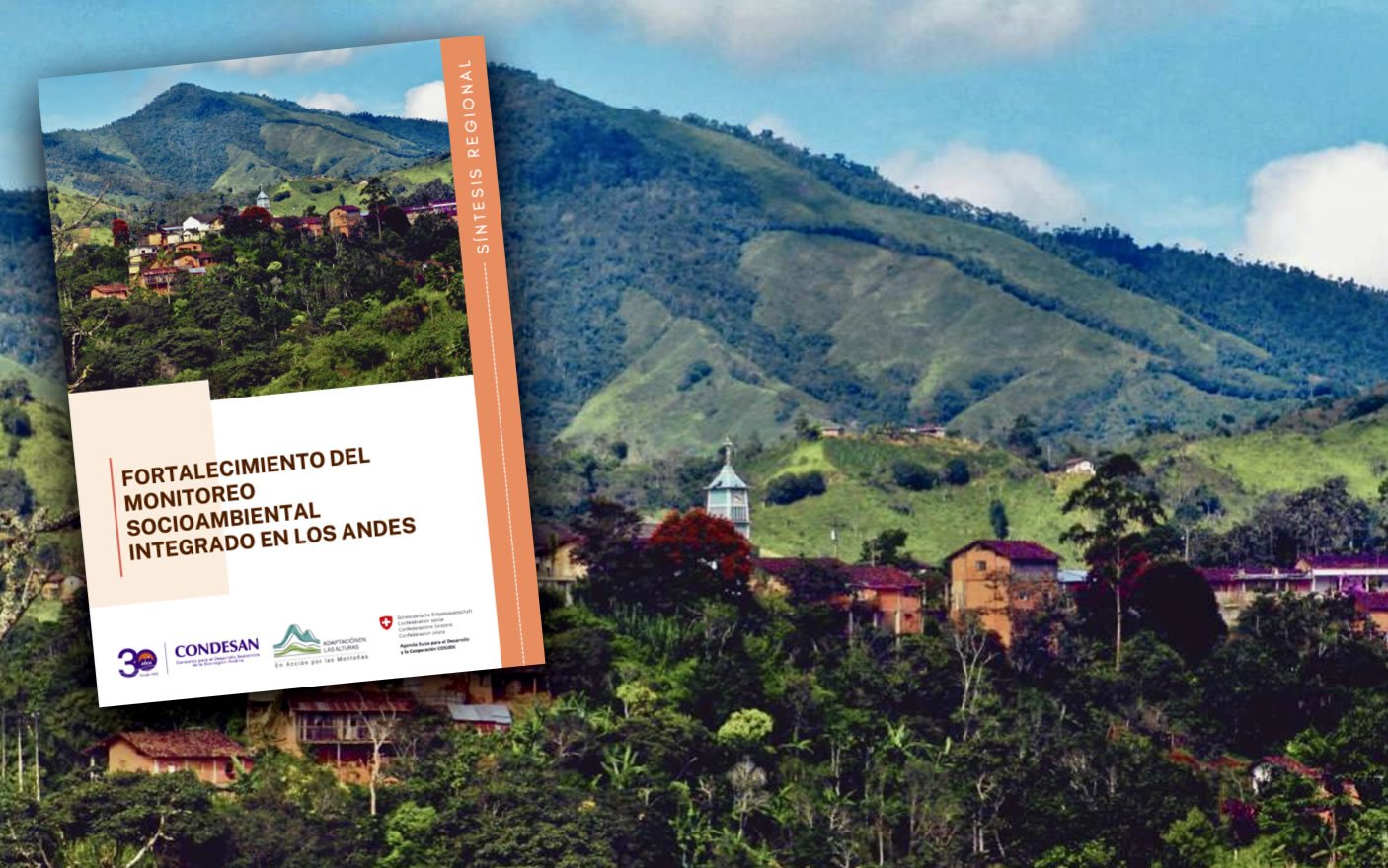 Publicada la Síntesis Regional «Fortalecimiento del Monitoreo Socioambiental en los Andes»