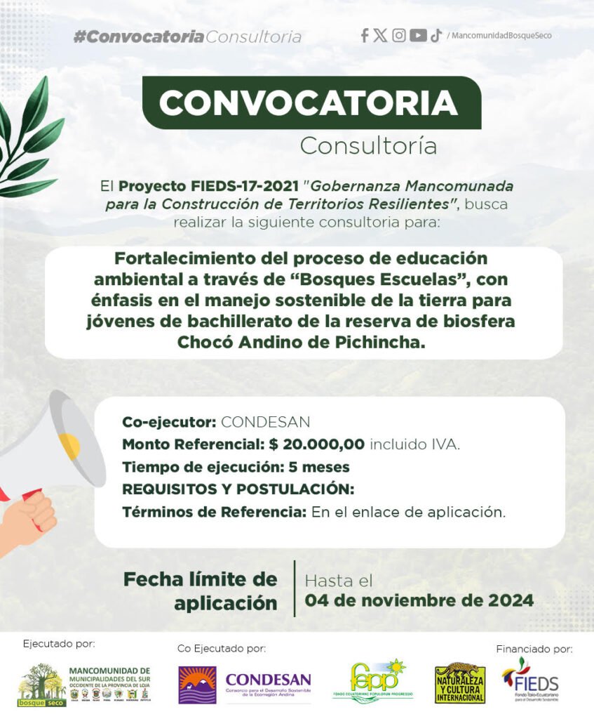 CONVOCATORIA: Fortalecimiento del proceso de educación ambiental a través de ¨Bosques Escuela¨ con énfasis en el manejo sostenible de la tierra para jóvenes de bachillerato de la Reserva de Biosfera del Chocó Andino de Pichincha