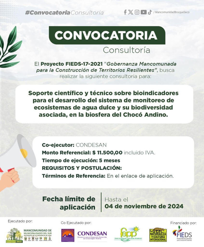 CONVOCATORIA: Soporte científico y técnico sobre bioindicadores para el desarrollo del sistema de monitoreo de ecosistemas de agua dulce y su biodiversidad asociada, en la Biosfera del Chocó Andino