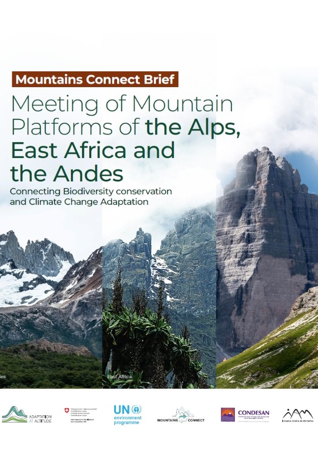 Mountains Connect Brief: Meeting of Mountain Platforms of the Alps, East Africa and the Andes: Connecting Biodiversity Conservation and Climate Change Adaptation