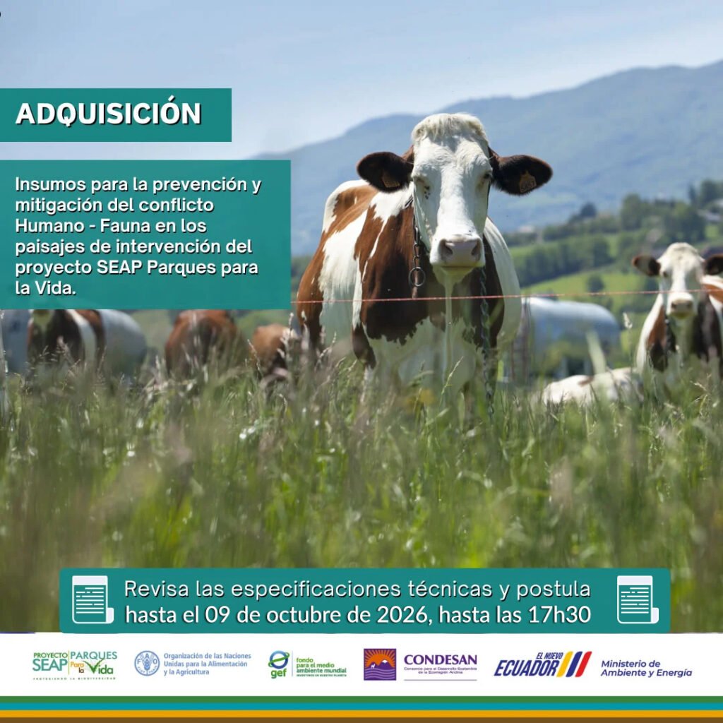 Convocatoria: Adquisición De Insumos Para La Prevención Y Mitigación Del Conflicto Humano – Fauna En Los Paisajes De Intervención Del Proyecto SEAP Parques Para La Vida