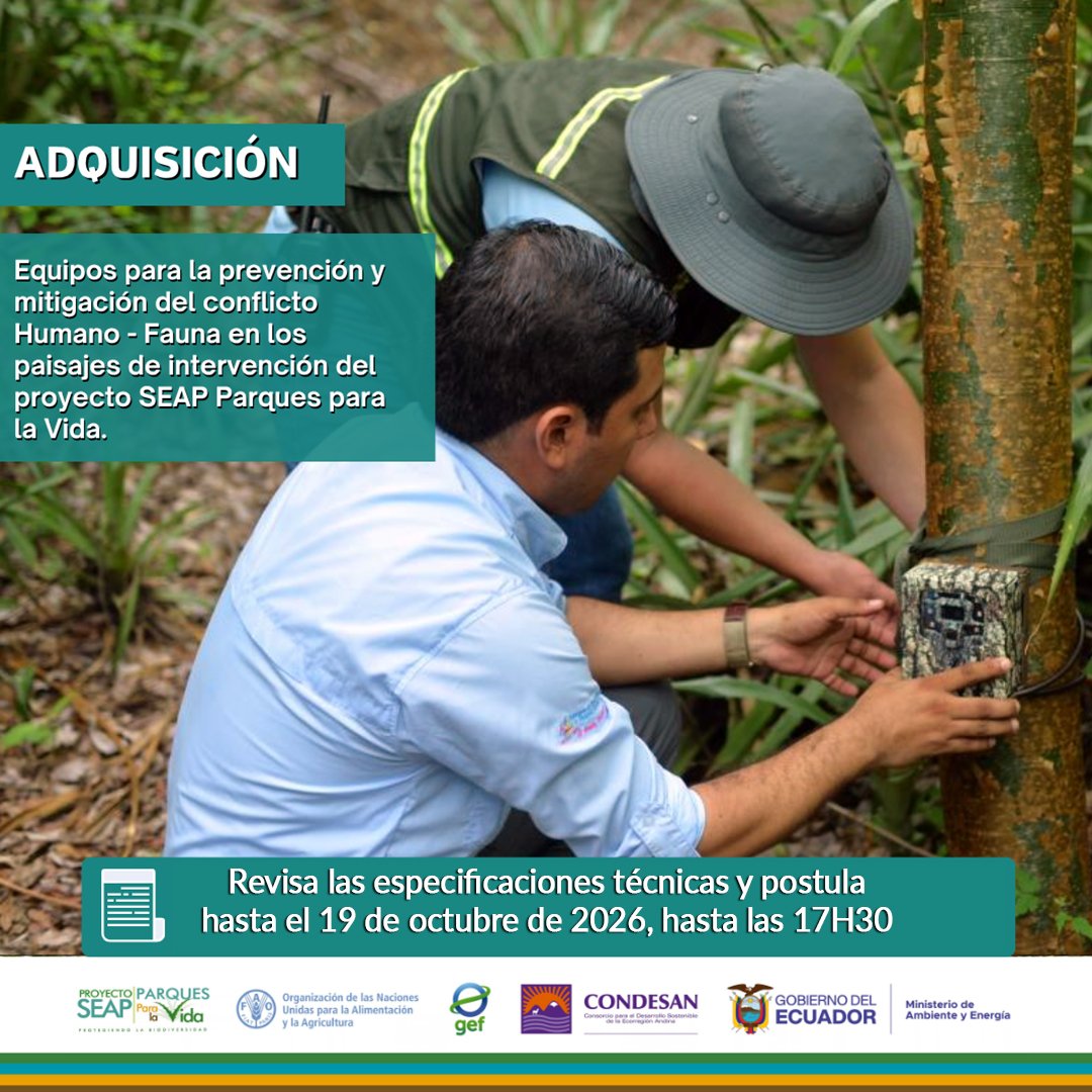 Convocatoria: Adquisición De Equipos Para La Prevención Y Mitigación Del Conflicto Humano – Fauna En Los Paisajes De Intervención Del Proyecto SEAP – Parques Para La Vida